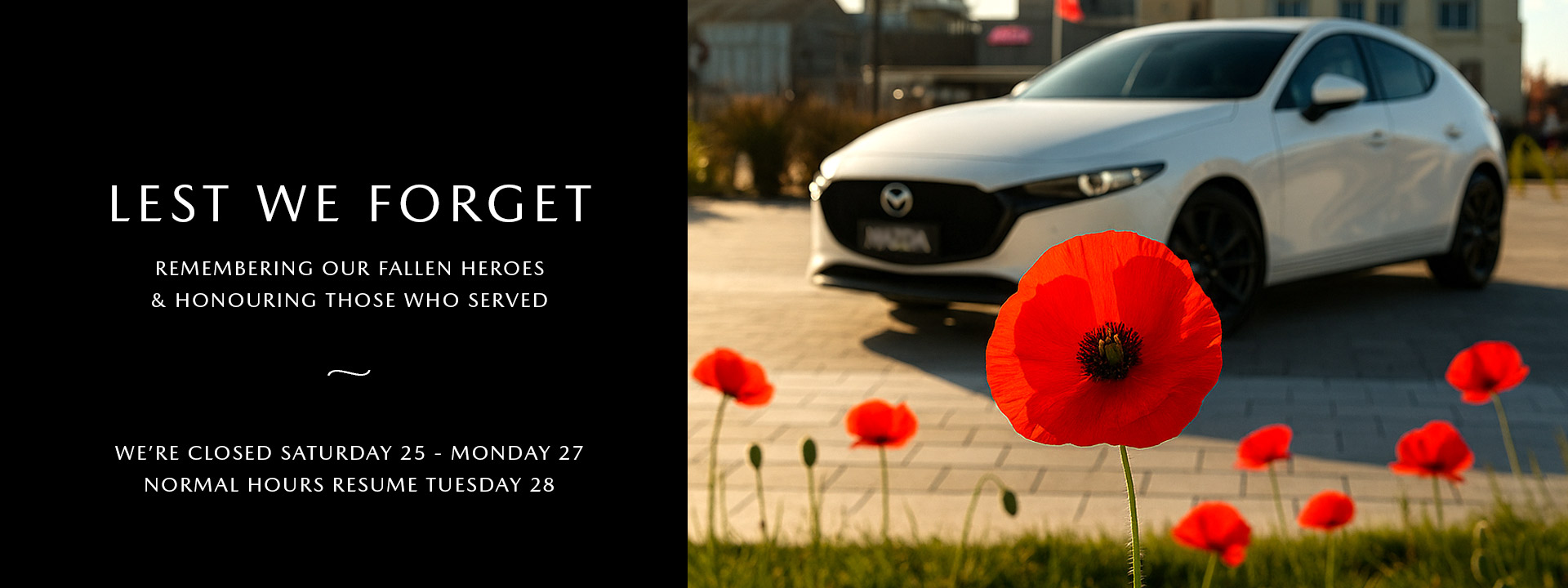 /i/Images/slideshow/BlackwellsMazda_WebsiteSlideshow_AnzacDay_1920x720.jpg